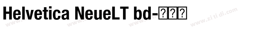 Helvetica NeueLT bd字体转换